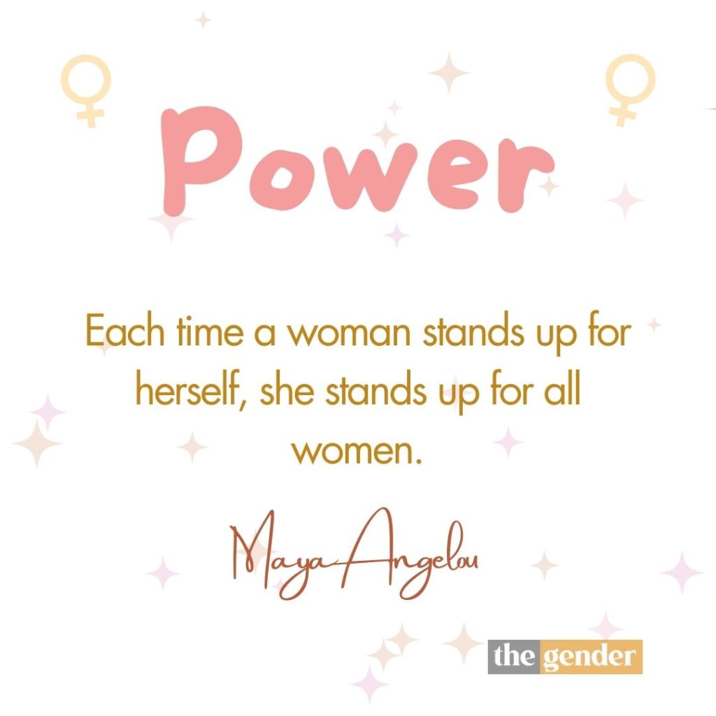 women empowerment;
gender; quotes;
power